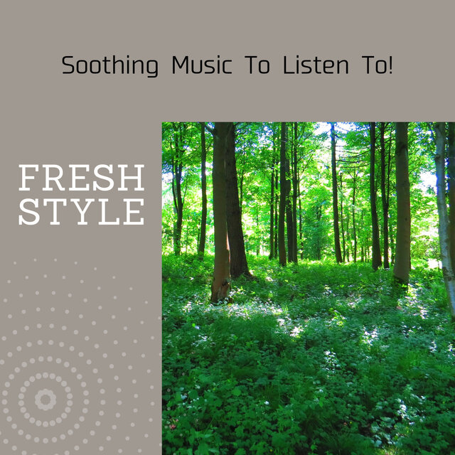 Soothing Music To Listen To!