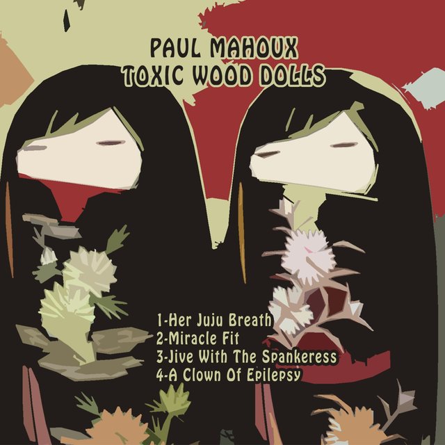 Toxic Wood Dolls EP