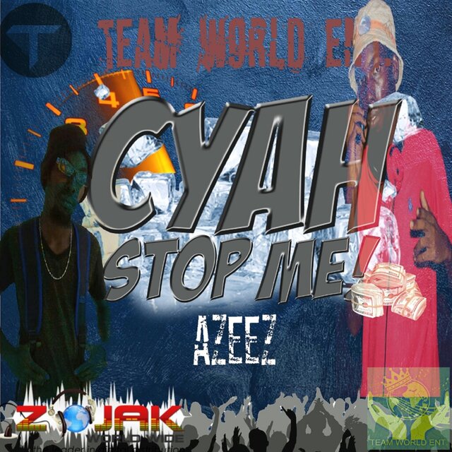 Cyah Stop Me - Single