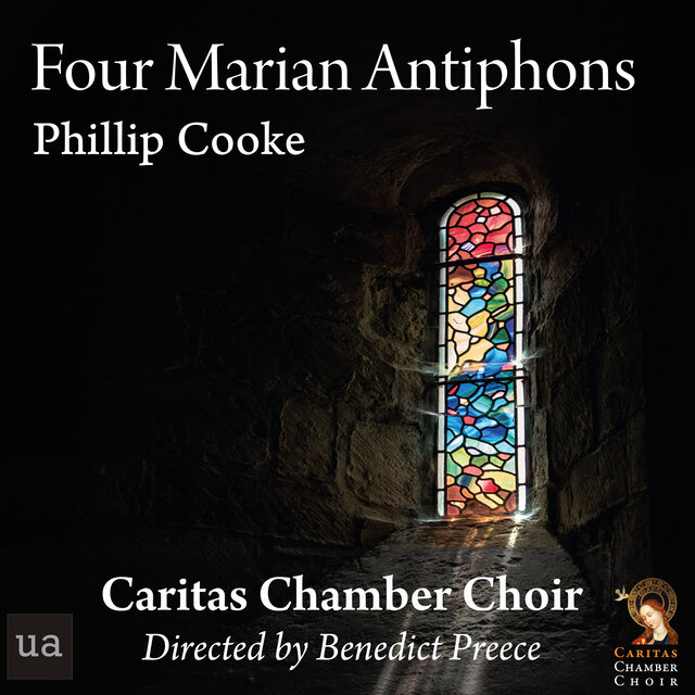 Cooke: Four Marian Antiphons