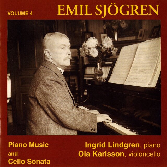 Emil Sjögren: Piano Music, Vol. 4