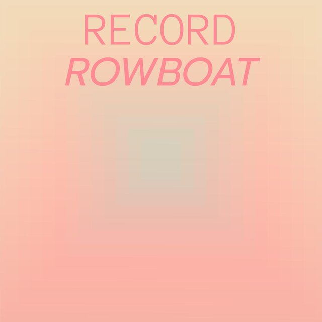 Record Rowboat