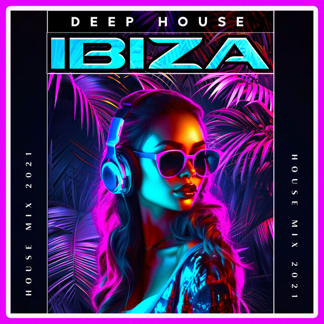 Deep House Ibiza