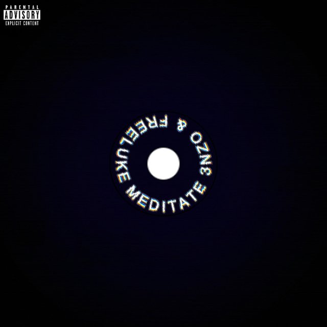 MEDITATE (feat. Freeluke)