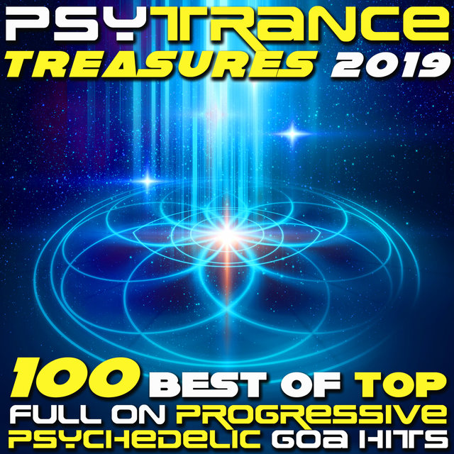 Psy Trance Treasures 2019 - 100 Best of Top Full-on, Progressive & Psychedelic Goa Hits
