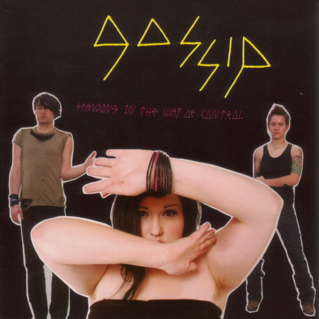 Cover art for album Standing in the Way of Control by Gossip