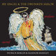 Cover art for album My Angel and The Drunken Sailor by My Angel and The Drunken Sailor