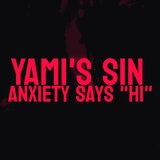 Anxiety Says 