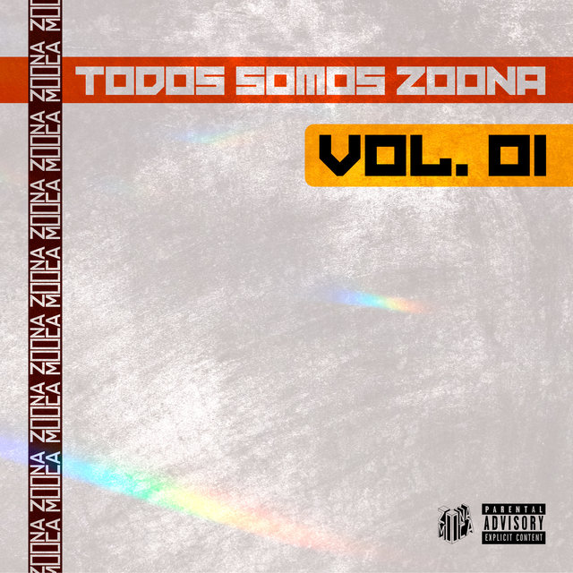 Todos Somos Zoona, Vol. 1