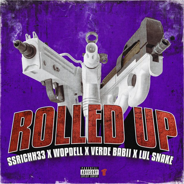 Rolled Up (feat. Verde Babii, Wopdell & Lulsnake)