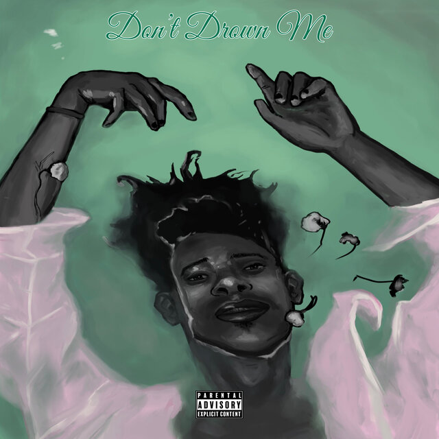 Don't Drown Me