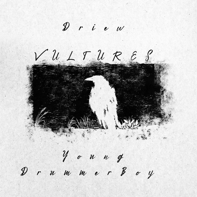 Vultures (feat. Young Drummer Boy)
