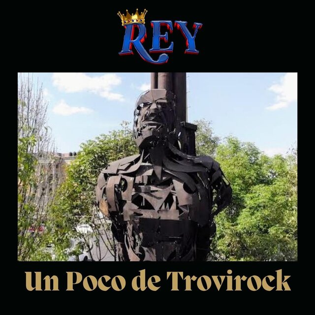 Un Poco De Trovirock