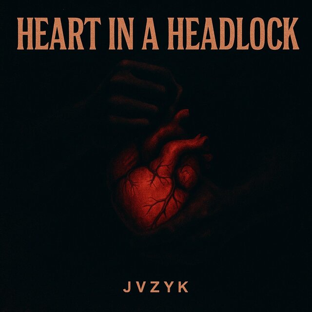 HEART IN A (HEADLOCK)
