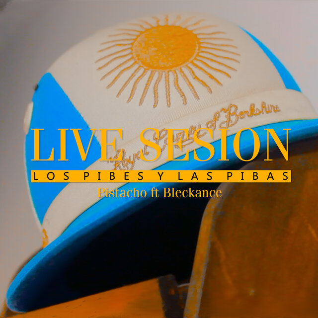 Los Pibes y las Pibas (Live Session)