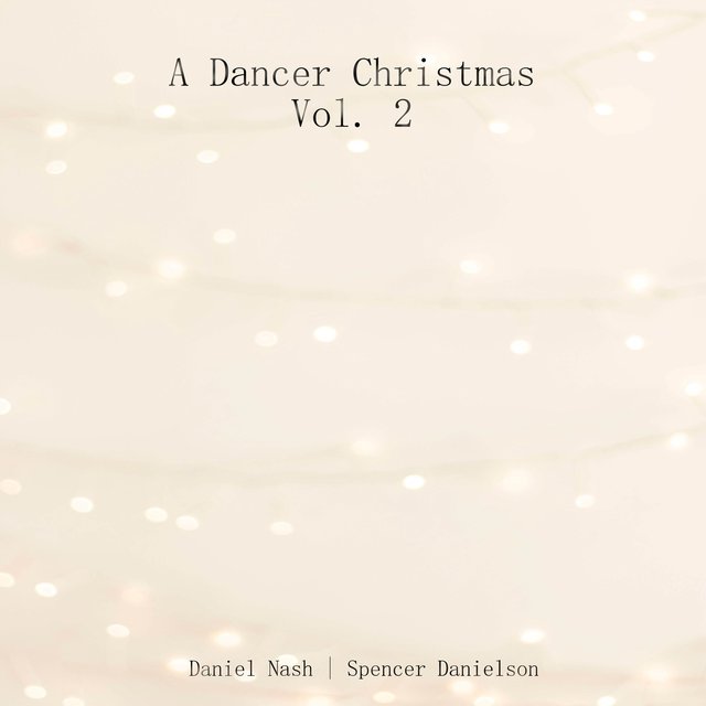 A Dancer Christmas, Vol. 2