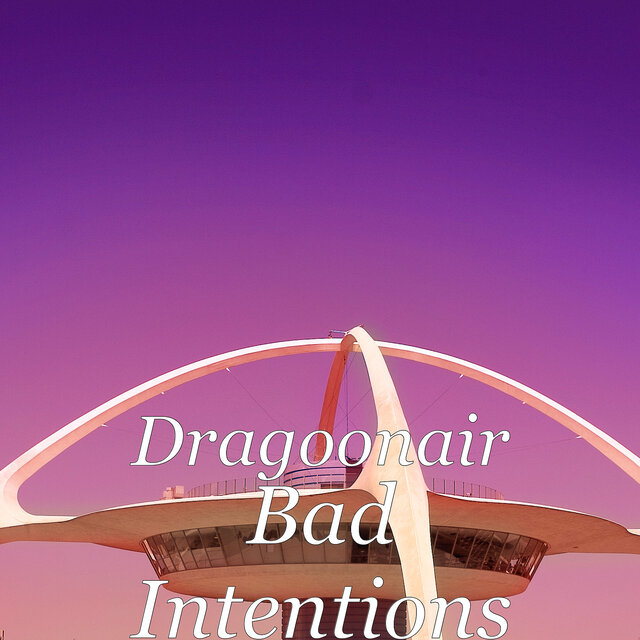Bad Intentions