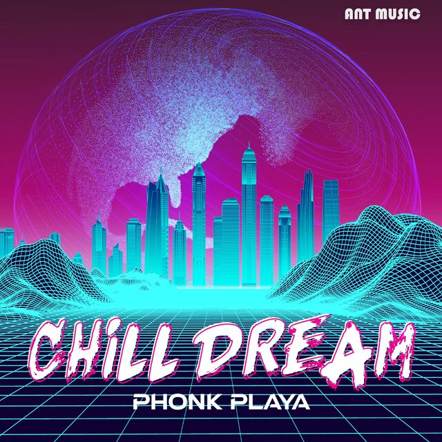 Chill Dream