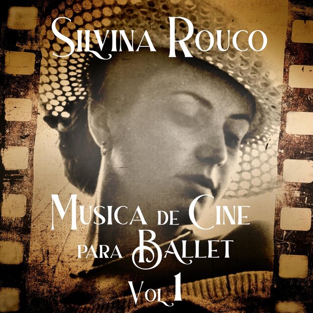 Musica de Cine para Ballet, Vol. 1