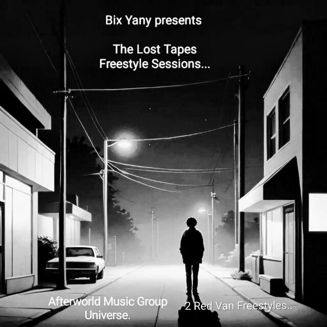 The Lost Tapes Freestyle Sessions... (Red Van Freestyle Sessions)
