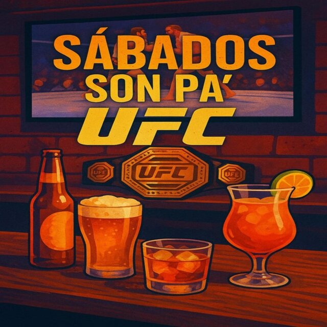 Sabados Son Pa' UFC