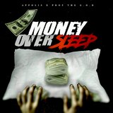 Money Over Sleep