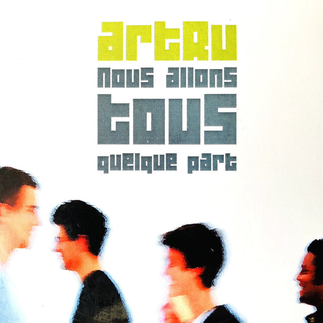 Nous allons tous quelque part