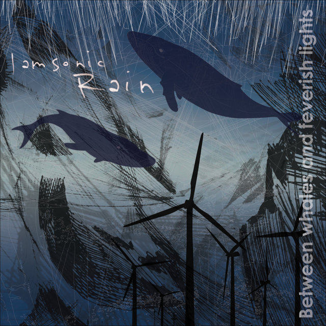 Between Whales And Feverish Lights (Digital Only)