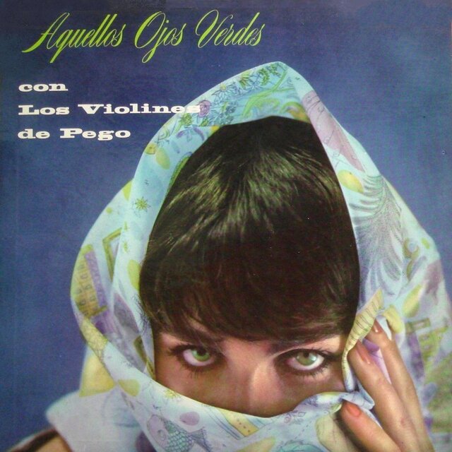 Aquellos Ojos Verdes