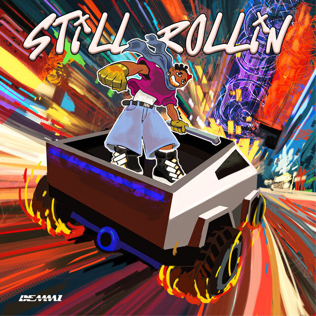 Still Rolling