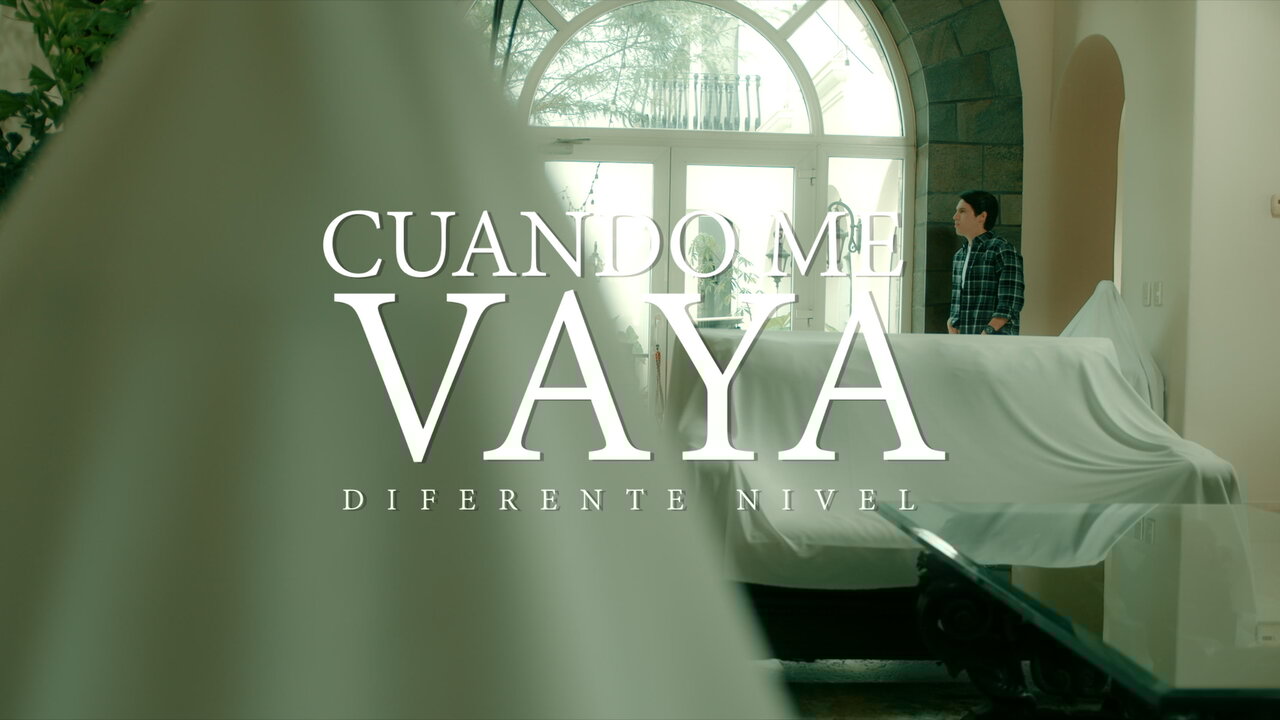 Cuando Me Vaya (Video Oficial)