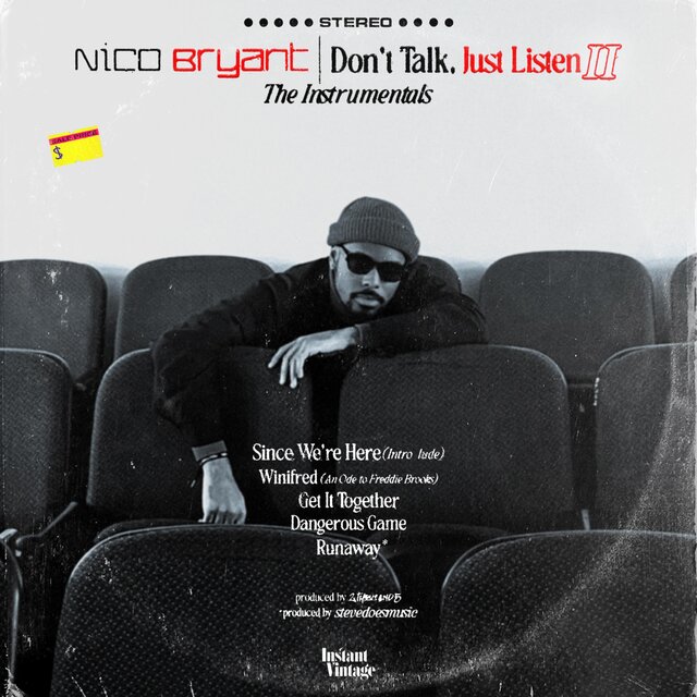 Don't Talk, Just Listen II: The Instrumentals