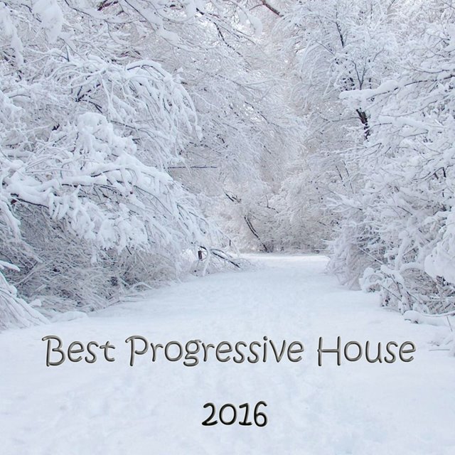Best Progressive House 2016
