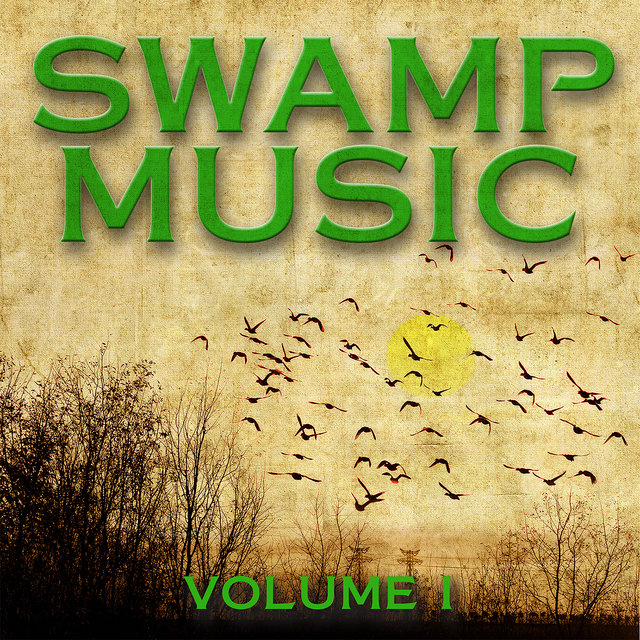 Swamp Music, Vol. 1 (Digital Only)