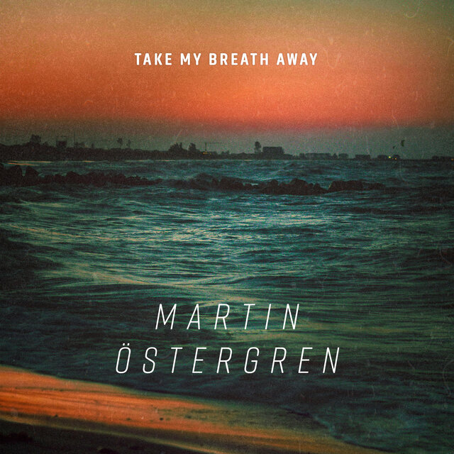 Take My Breath Away