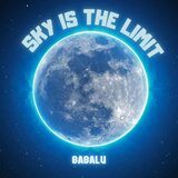 SKY IS THE LIMIT