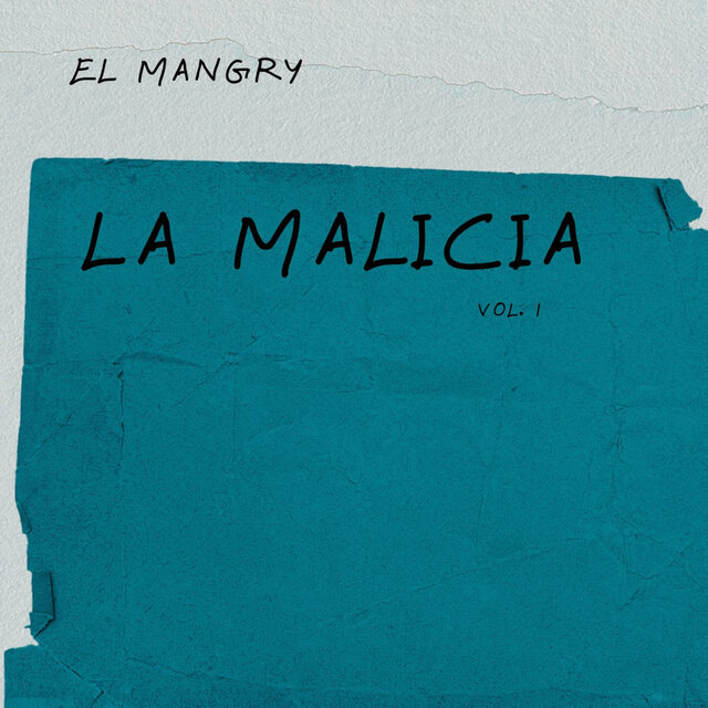 La Malicia, Vol. 1
