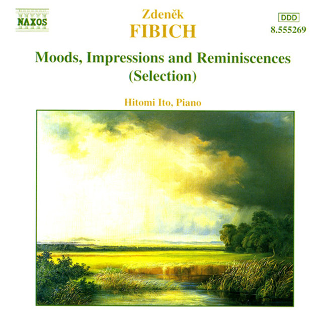Fibich: Moods, Impressions and Reminiscences (Selection)