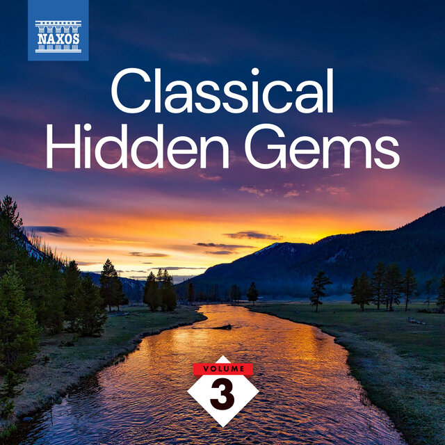 Classical Hidden Gems, Vol. 3