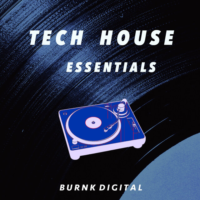 Tech House Essentials