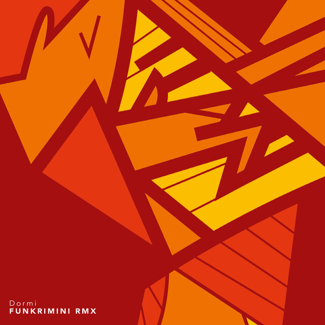 Dormi (Funk Rimini RMX)