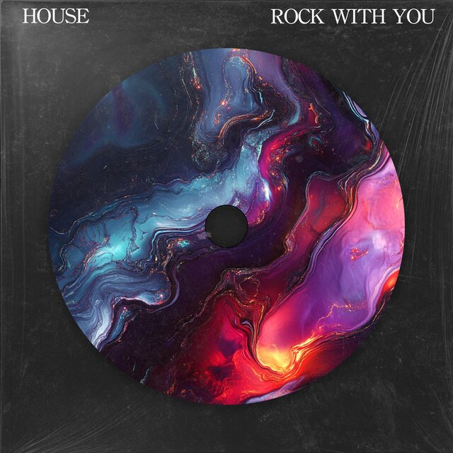 ROCK WITH YOU (HOUSE)