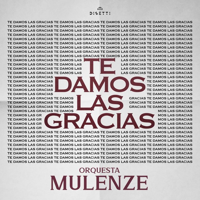 Te Damos Las Gracias