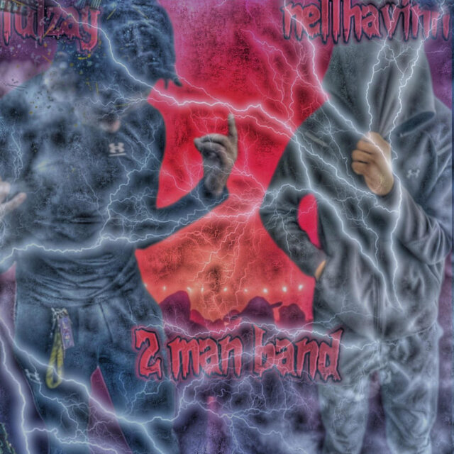 2 Man Band (feat. nellhavinn)