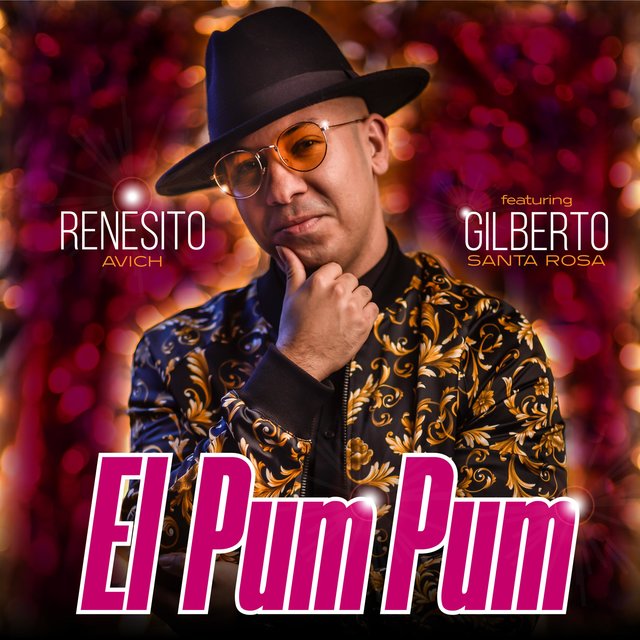El Pum Pum (feat. Gilberto Santa Rosa)