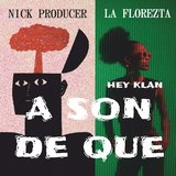 A SON DE QUE
