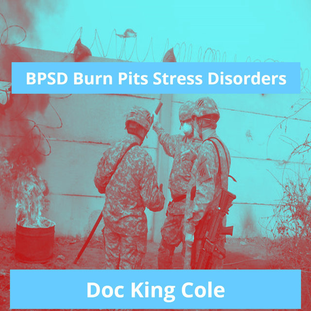 Bpsd Burn Pits Stress Disorders