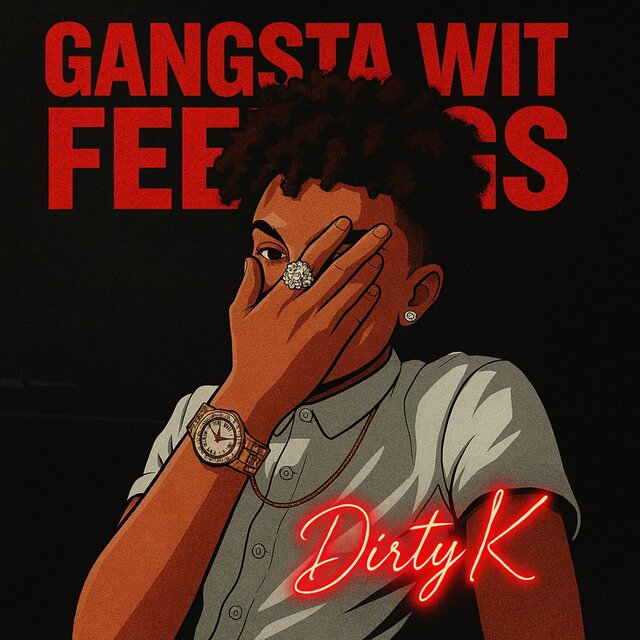 Gangsta Wit Feelings