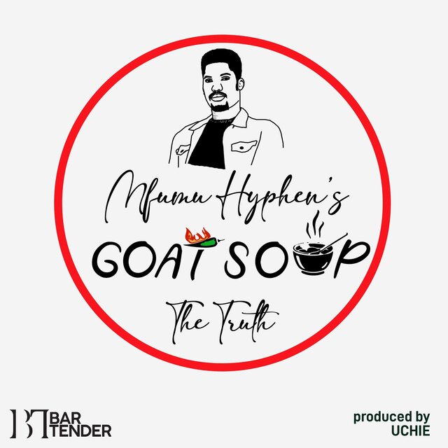 The Truth (Goat Soup Freestyle)