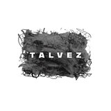 Talvez